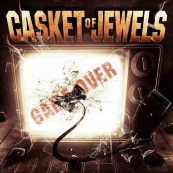 Casket Of Jeweld - Game Over (Single) (2013)