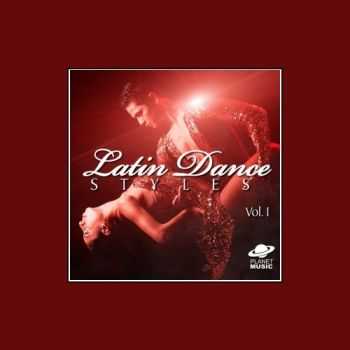 VA - Latin Dance Styles, Vol. 1 (2013)