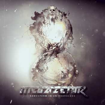 Megazetor - Sandstorm In An Hourglass [EP] (2013)