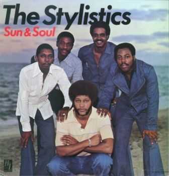 The Stylistics - Sun & Soul (1977)