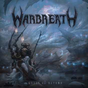 Warbreath - Gates Of Beyond (2013) Warbreath - Gates Of Beyond (2013)
