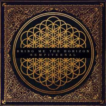 Bring Me The Horizon - Sempiternal (Deluxe Digibook Edition) (2013)