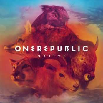 OneRepublic - Native (Deluxe Edition) (2013) OneRepublic - Native (Deluxe Edition) (2013)