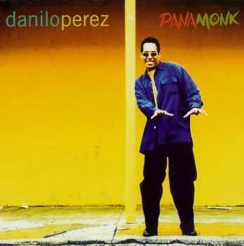 Danilo Perez - PanaMonk (1996)