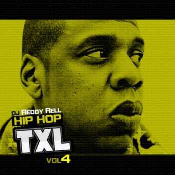 Hip Hop TXL Vol 4 (2013) Hip Hop TXL Vol 4 (2013)