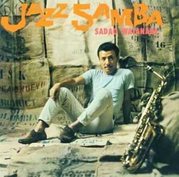 Sadao Watanabe - Jazz Samba (1967)