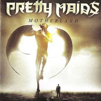 Pretty Maids - Motherland (2013) FLAC Pretty Maids - Motherland (2013) FLAC