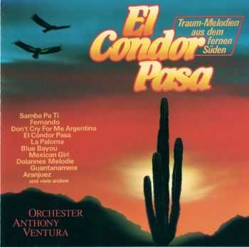 Anthony Ventura Orchestra - El Condor Pasa (1992)