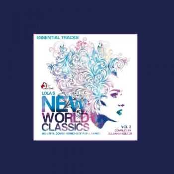 VA - Lola's New World Classics Vol. 3 (2013) VA - Lola's New World Classics Vol. 3 (2013)