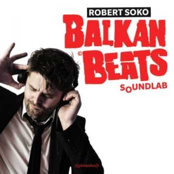 VA  - BalkanBeats Soundlab (2012)