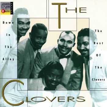 The Clovers - Down In The Alley: The Best Of The Clovers