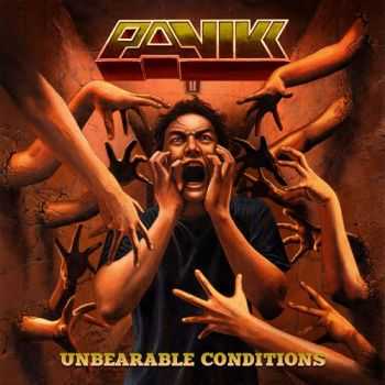 Panikk  Unbearable Conditions (2013)