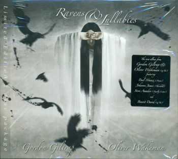 Gordon Giltrap & Oliver Wakeman - Ravens & Lullabies [2CD Limited Edition](2013) FLAC