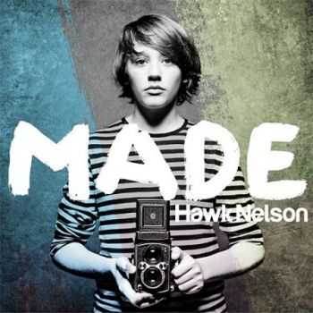 Hawk Nelson - Made	(2013)