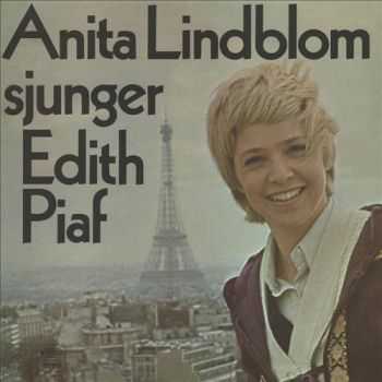 Anita Lindblom - Anita Lindblom sjunger Edith Piaf (1973)