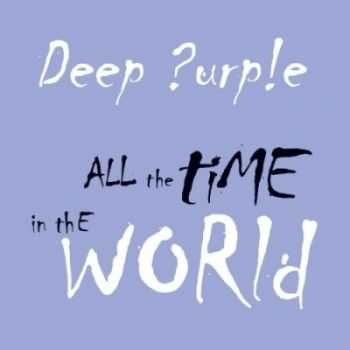 Deep Purple - All the Time in the World (EP) (2013)