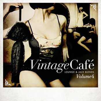 VA - Vintage Cafe - Lounge and Jazz Blends (Special Selection), Pt. 4 (2013)