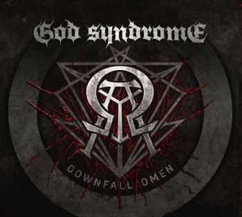 God Syndrome - Downfall Omen (2013)