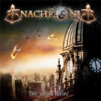 Anachronia - One Second Before (2010)