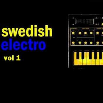 VA - Swedish Electro. Vol. 1 (2013) VA - Swedish Electro. Vol. 1 (2013)