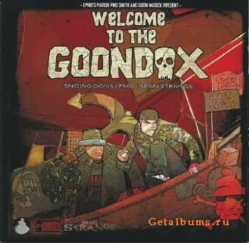 Goondox (PMD + Sean Strange + Snowgoons) - Welcome To The Goondox (Deluxe Edition) (2013) Goondox (PMD + Sean Strange + Snowgoons) - Welcome To The Goondox (Deluxe Edition) (2013)