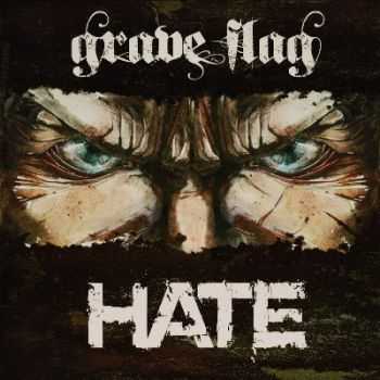 Grave Flag - Hate [EP]  (2013)