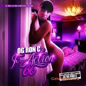 OG Ron C - F Action 66 (2013) OG Ron C - F Action 66 (2013)