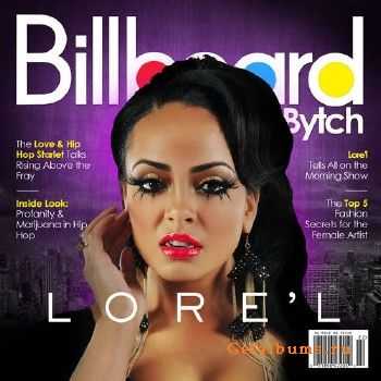Lore'l - Billboard Bytch (2013)