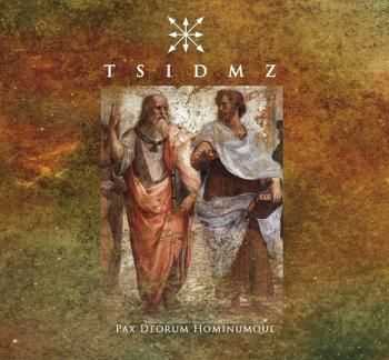 TSIDMZ - Pax Deorum Hominumque (2012)