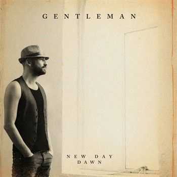 Gentleman - New Day Dawn (Deluxe Edition) (2013)