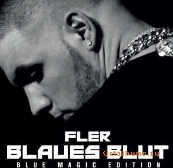 Fler - Blaues Blut (Blue Magic Edition) (2013) Fler - Blaues Blut (Blue Magic Edition) (2013)