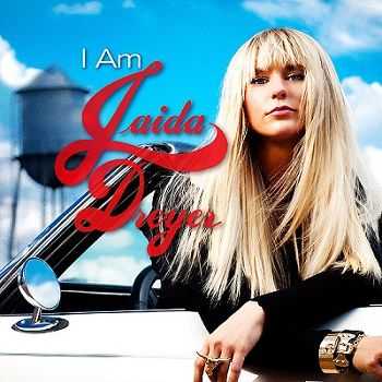 Jaida Dreyer - I Am Jaida Dreyer (2013)