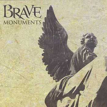 Brave - Monuments (2008) Brave - Monuments (2008)