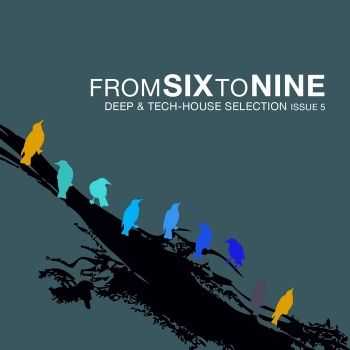 VA - Fromsixtonine Issue 5 (Deep & Tech House Selection) (2013)