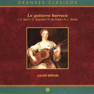 Julian Bream - La Guitarra Barroca (1994)