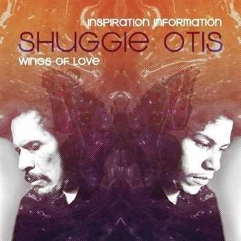 Shuggie Otis - Inspiration Information/Wings Of Love (2013) Shuggie Otis - Inspiration Information/Wings Of Love (2013)