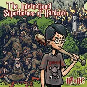 ISHC - Takin' it Ova! + HPxHC (Harry Potter's Hardcore) (EP) (2008) ISHC - Takin' it Ova! + HPxHC (Harry Potter's Hardcore) (EP) (2008)
