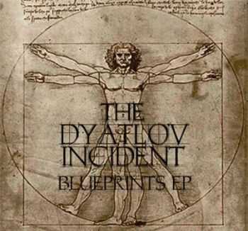 The Dyatlov Incident - Blueprints (EP) (2012)