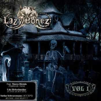 Lazy Bonez - Vol. 1 (2013) Lazy Bonez - Vol. 1 (2013)