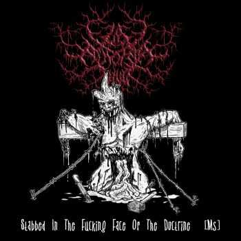 La Autopsia Vivo - Stabbed In The Fucking Face Of The Doctrine (EP) (2013) La Autopsia Vivo - Stabbed In The Fucking Face Of The Doctrine (EP) (2013)