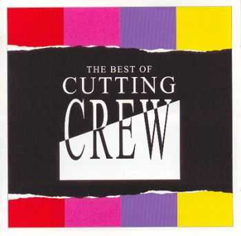 Cutting Crew - The Best Of (2003)  