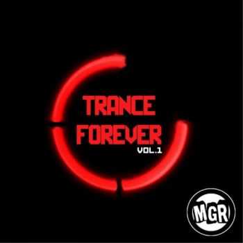 Trance Forever Vol.1 (2013)