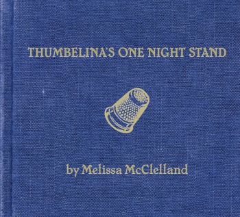 Melissa McClelland - Thumbelina's One Night Stand (2006) Melissa McClelland - Thumbelina's One Night Stand (2006)