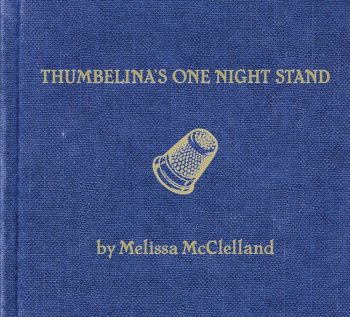 Melissa McClelland - Thumbelina's One Night Stand (2006)