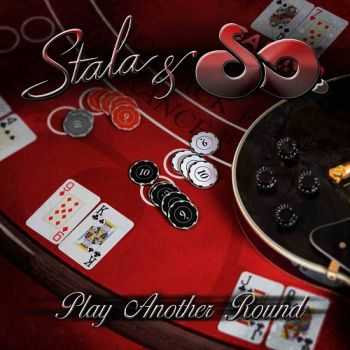 Stala & So. – Play Another Round (2013) Stala & So. – Play Another Round (2013)