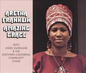 Aretha Franklin - Amazing Grace (1972)
