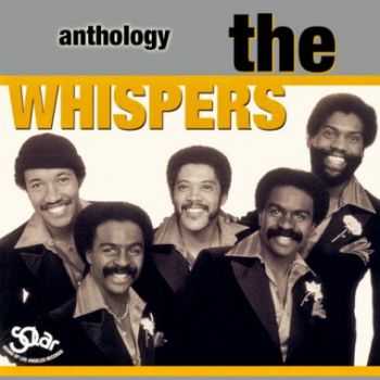 The Whispers - Anthology (2003)