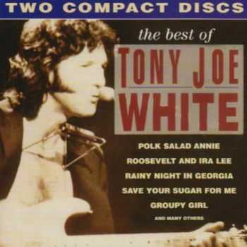 Tony Joe White - The Best of Tony Joe White 1968-1970  