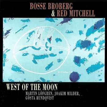 Bosse Broberg & Red Mitchell - West of the Moon (1993)