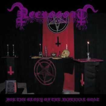 Necrogoat - For The Glory Of The Infernal Goat (2009)